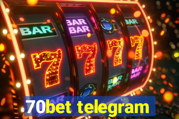 70bet telegram